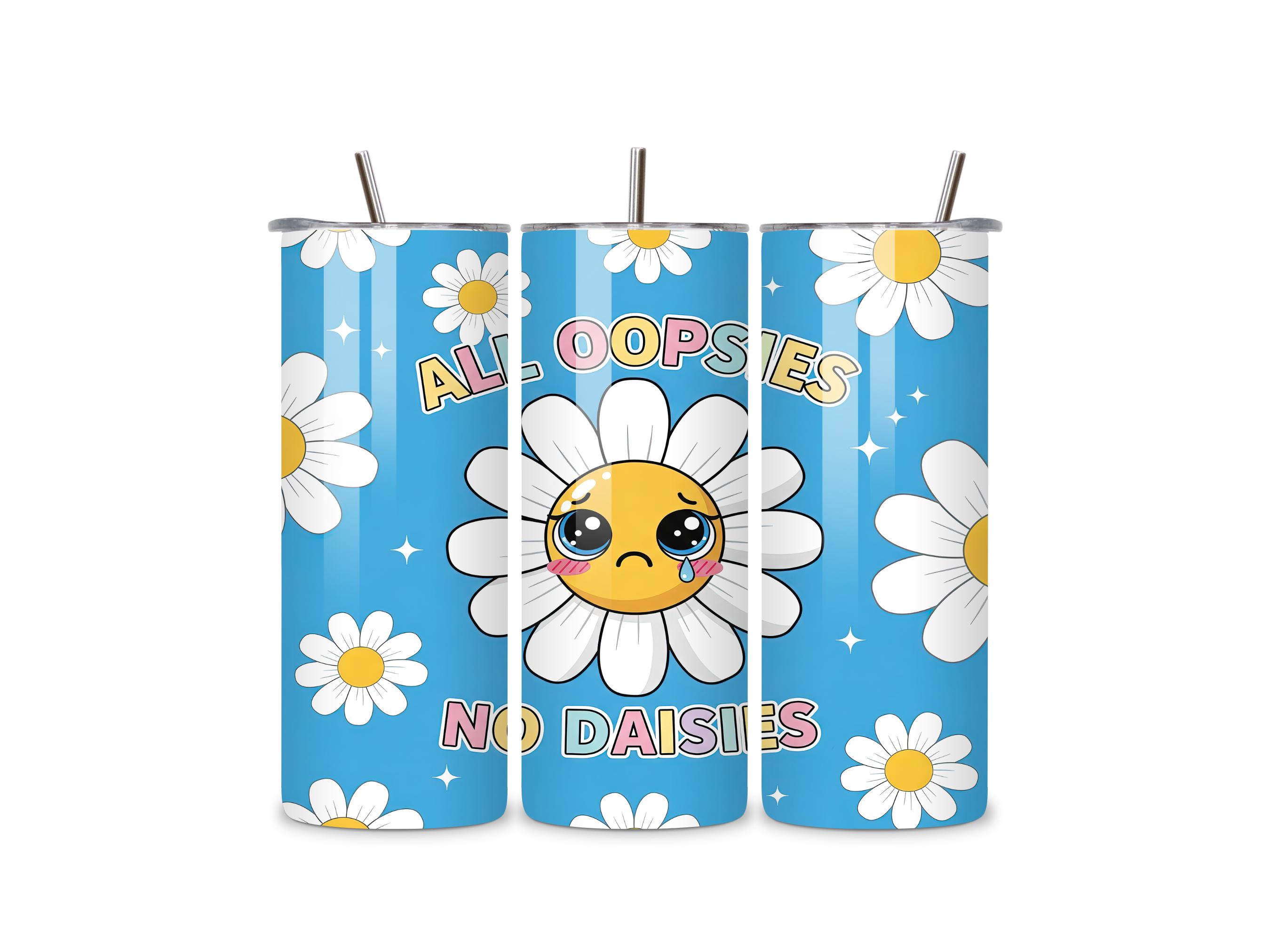 All Oopsies No Daisies Tumbler
